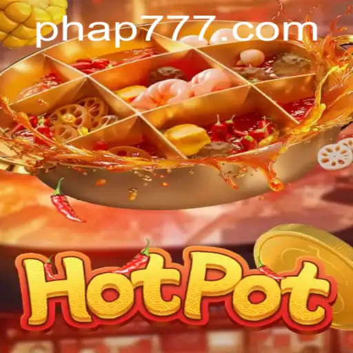 Exploring the Exciting World of Hotpot: The Game of Strategy and Fun
